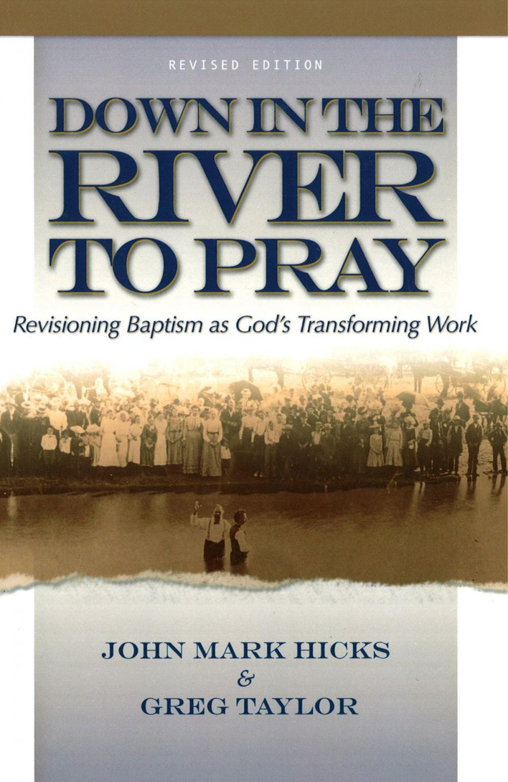 Big bigCover of Down in the River to Pray, Revised Ed.