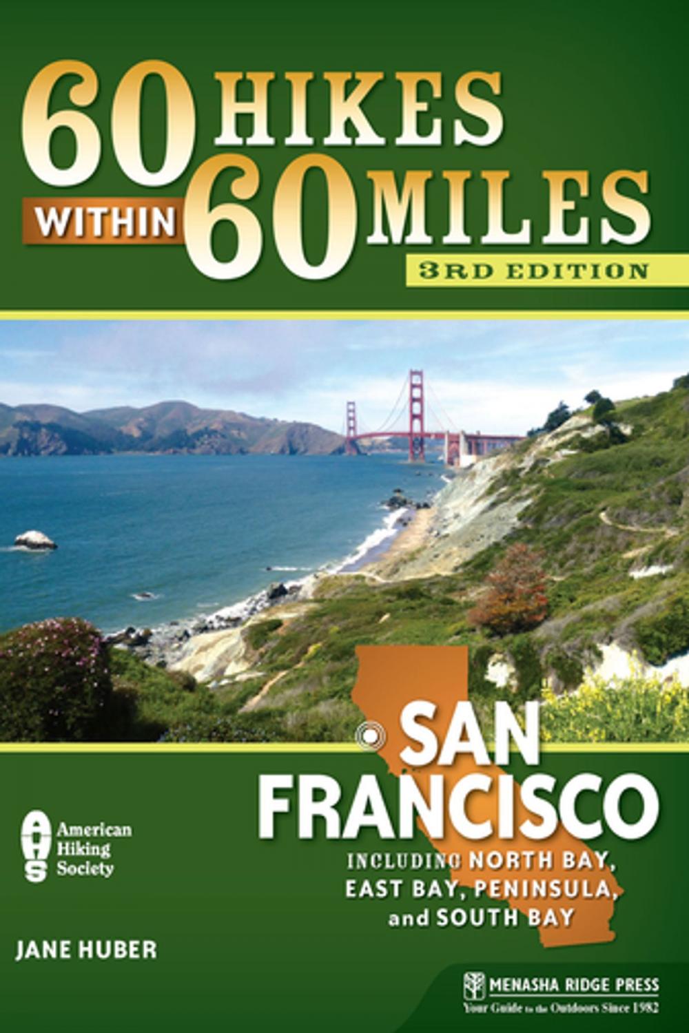 Big bigCover of 60 Hikes Within 60 Miles: San Francisco