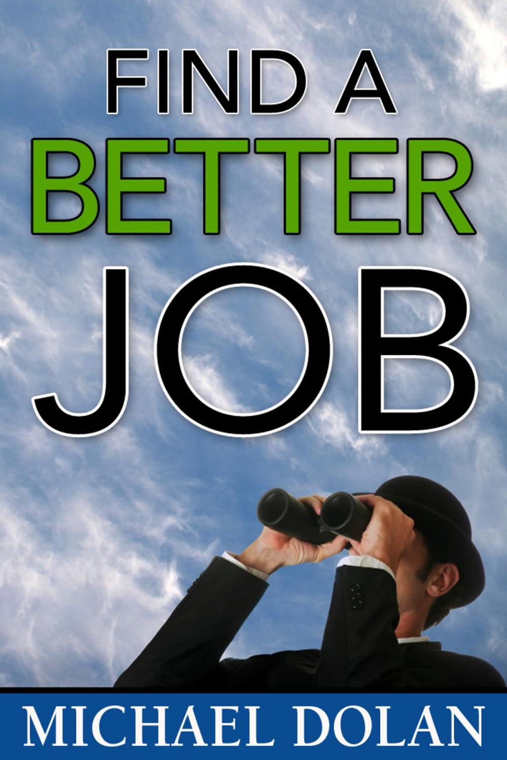 Big bigCover of Find a Better Job