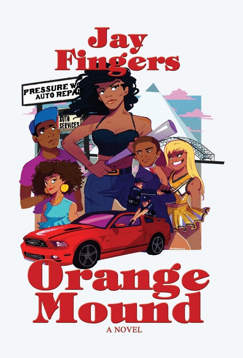 Big bigCover of Orange Mound: A Novel