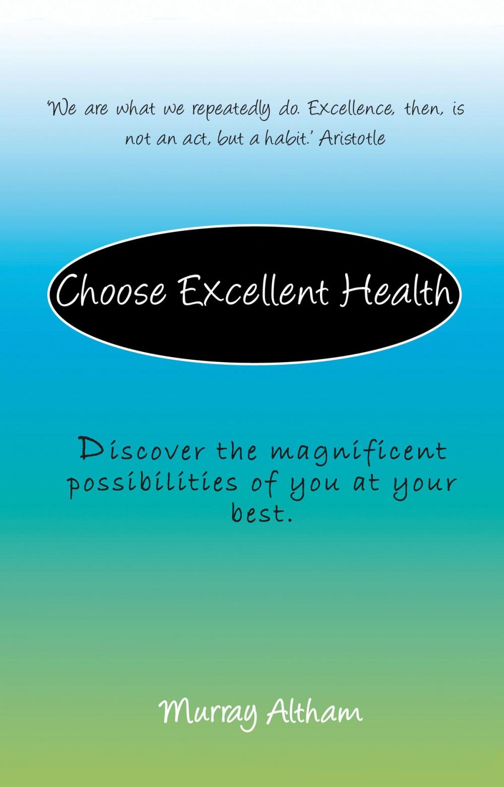 Big bigCover of Choose Excellent Health