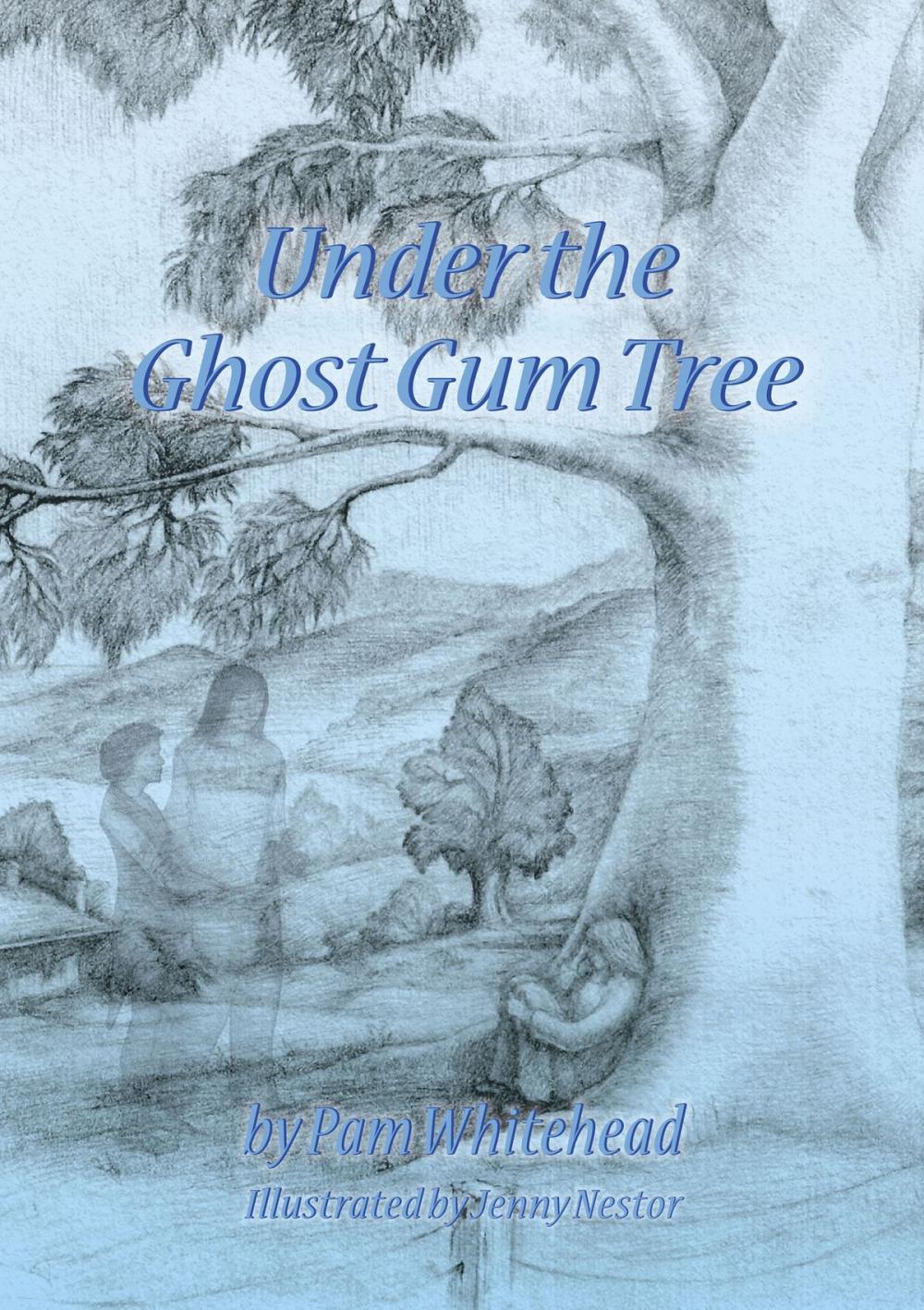 Big bigCover of Under the Ghost Gum Tree