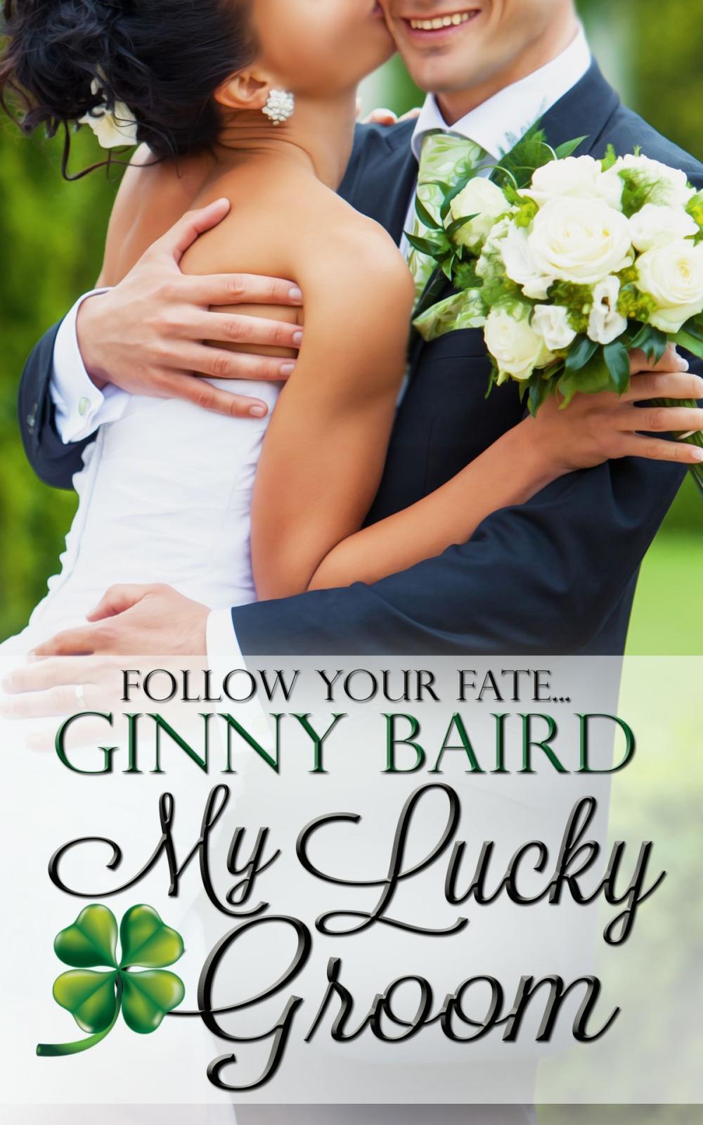 Big bigCover of My Lucky Groom (Summer Grooms Series, Book 2)