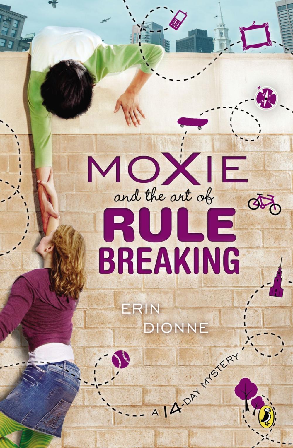 Big bigCover of Moxie and the Art of Rule Breaking