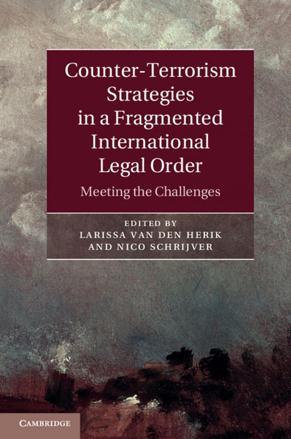 Big bigCover of Counter-Terrorism Strategies in a Fragmented International Legal Order