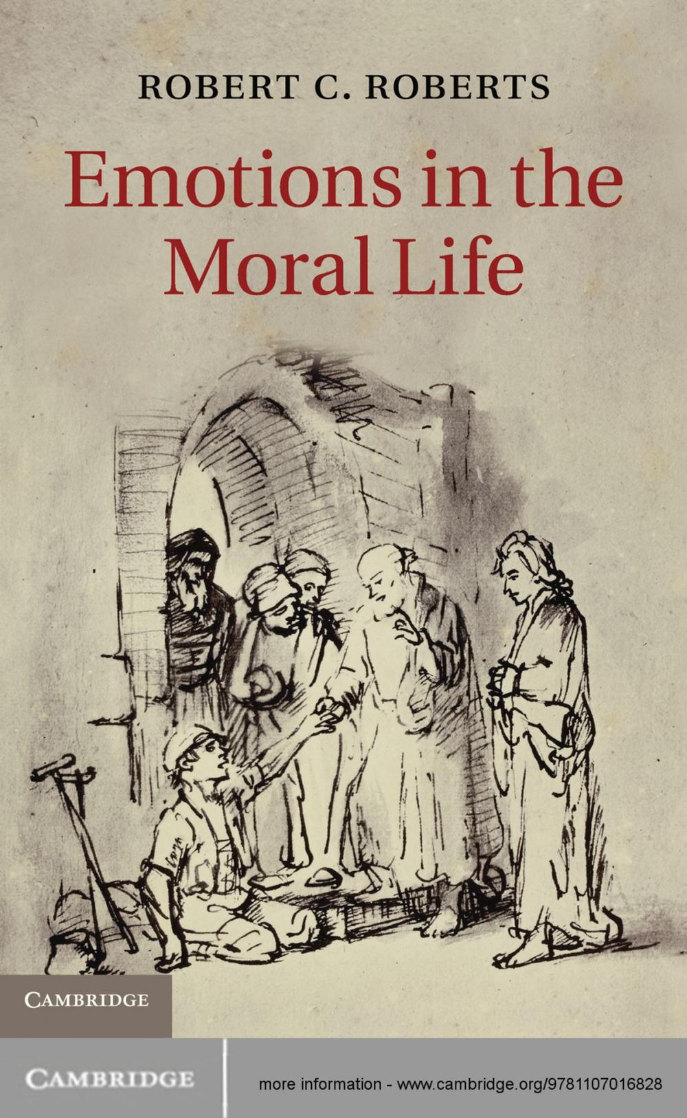 Big bigCover of Emotions in the Moral Life