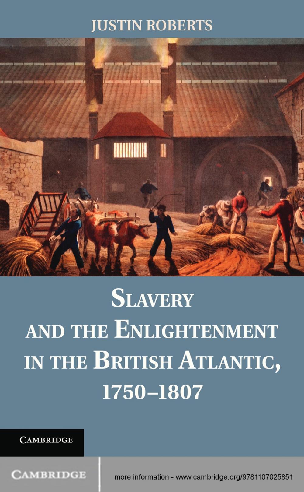 Big bigCover of Slavery and the Enlightenment in the British Atlantic, 1750–1807