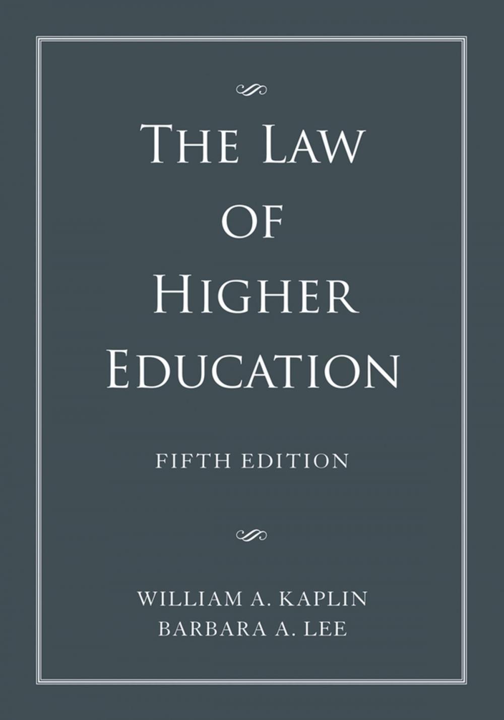 Big bigCover of The Law of Higher Education, 2 Volume Set