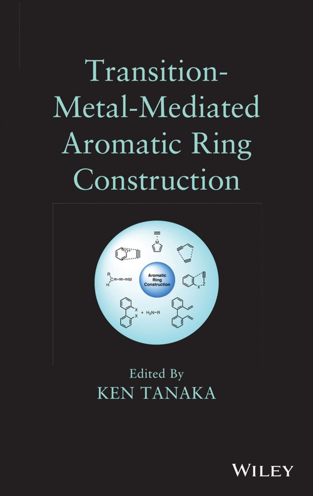 Big bigCover of Transition-Metal-Mediated Aromatic Ring Construction