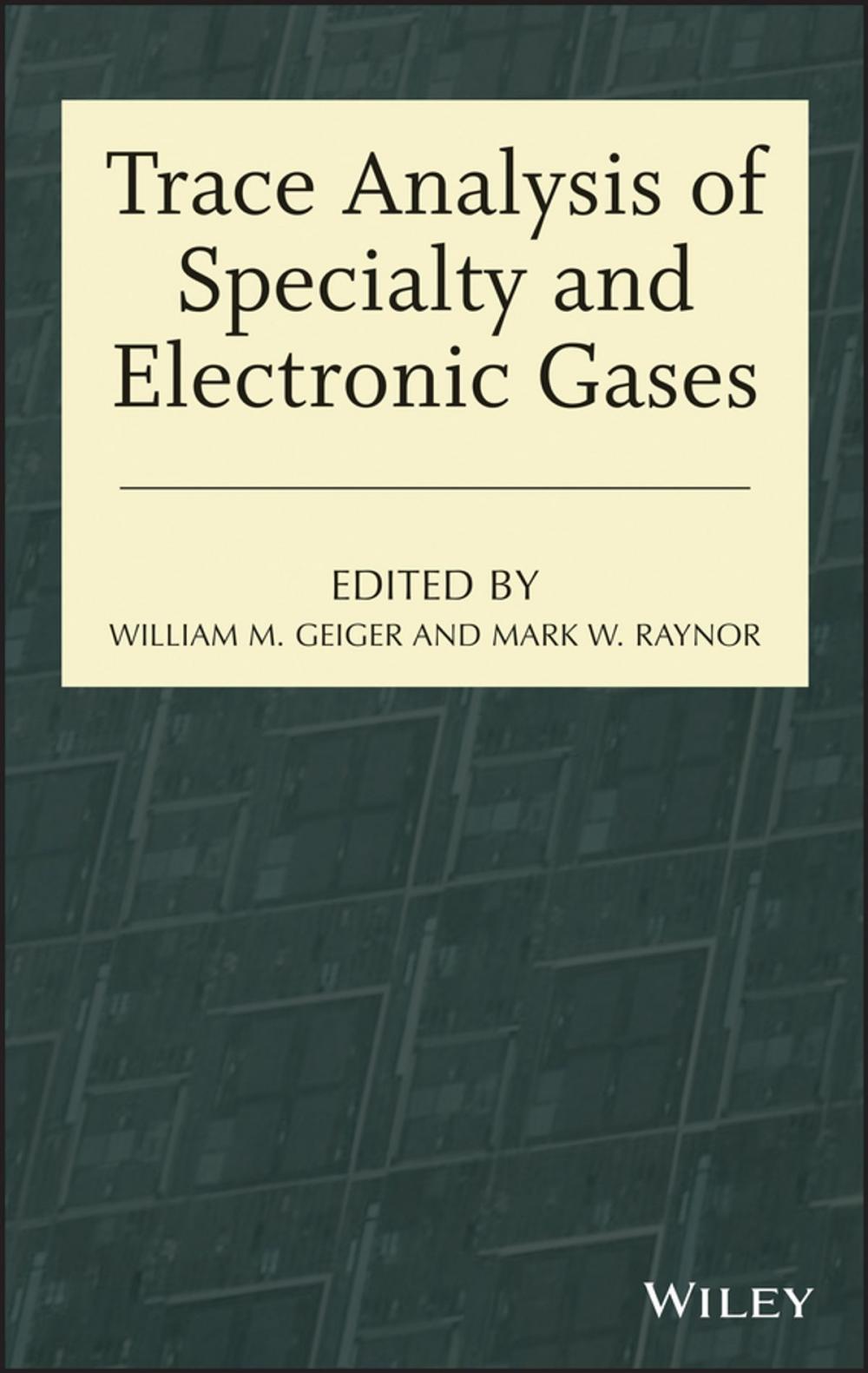 Big bigCover of Trace Analysis of Specialty and Electronic Gases