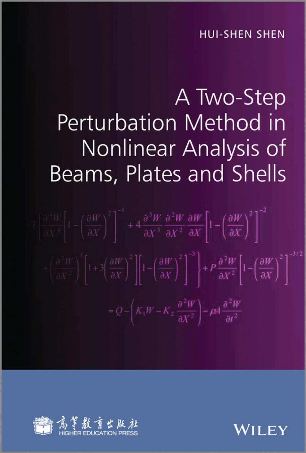 Big bigCover of A Two-Step Perturbation Method in Nonlinear Analysis of Beams, Plates and Shells