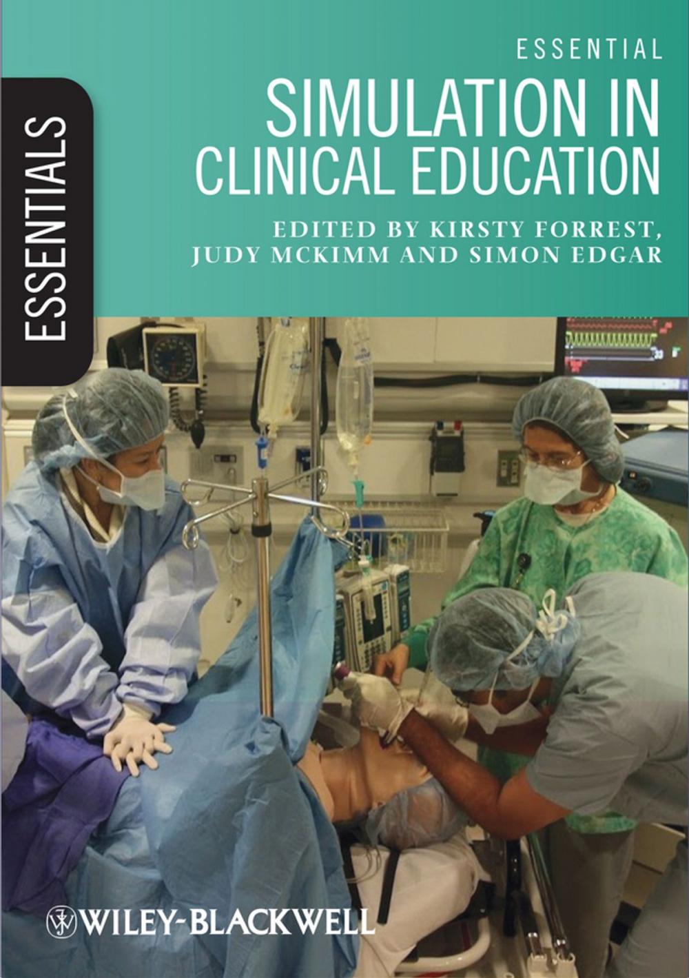 Big bigCover of Essential Simulation in Clinical Education