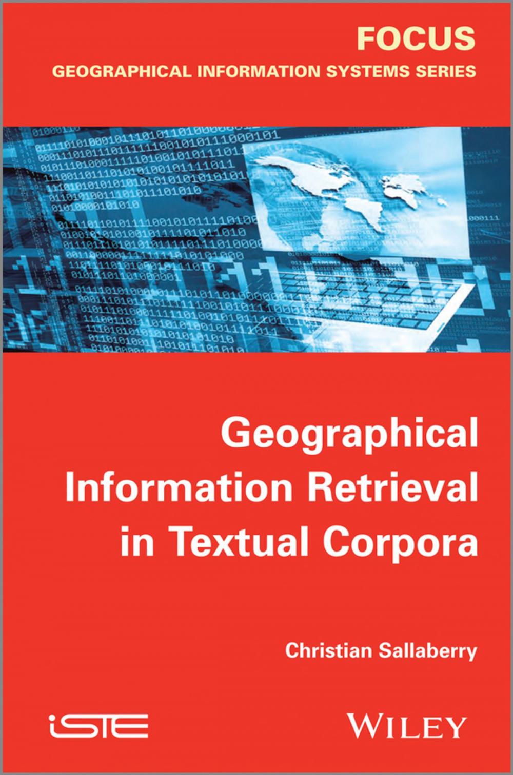 Big bigCover of Geographical Information Retrieval in Textual Corpora