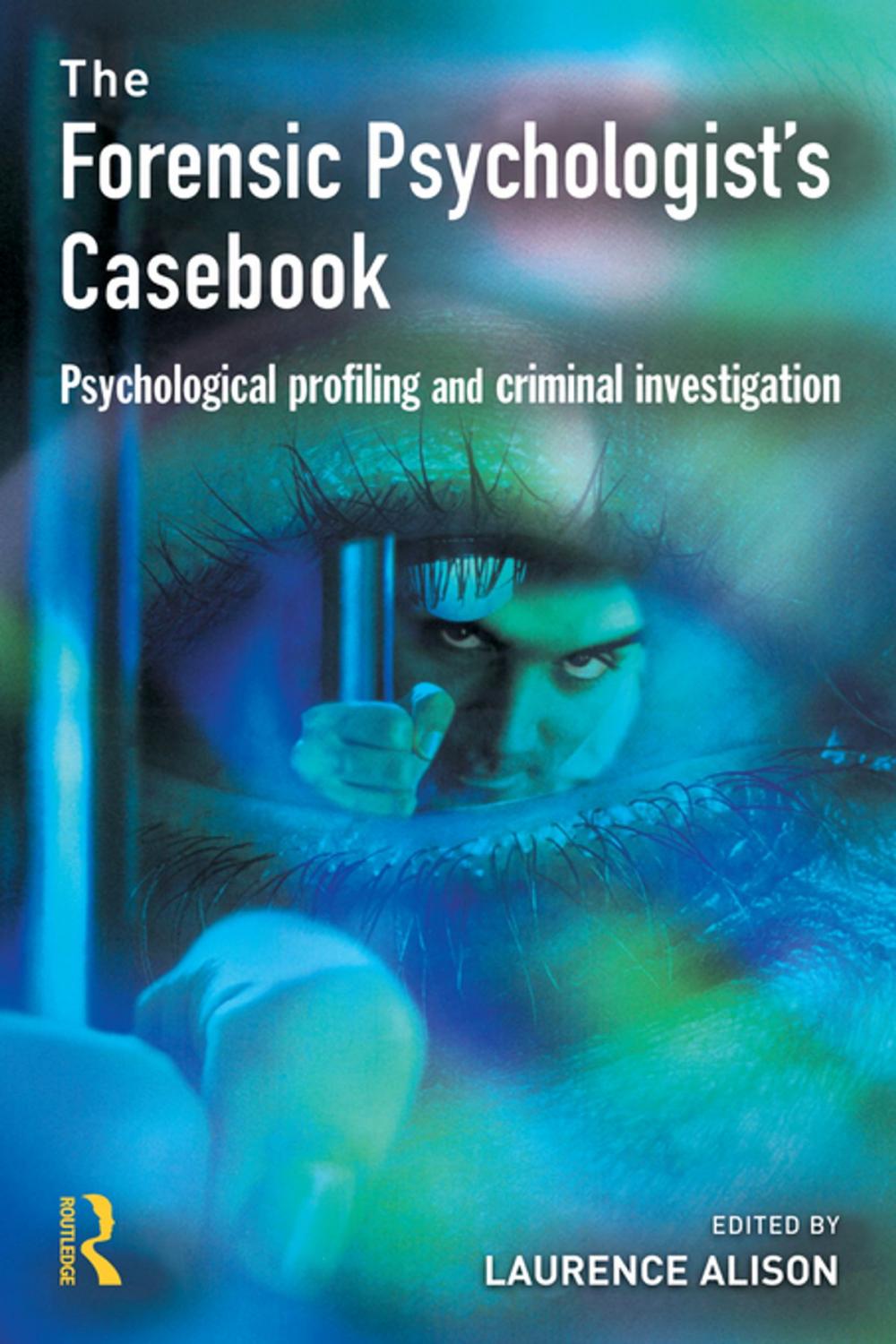 Big bigCover of Forensic Psychologists Casebook