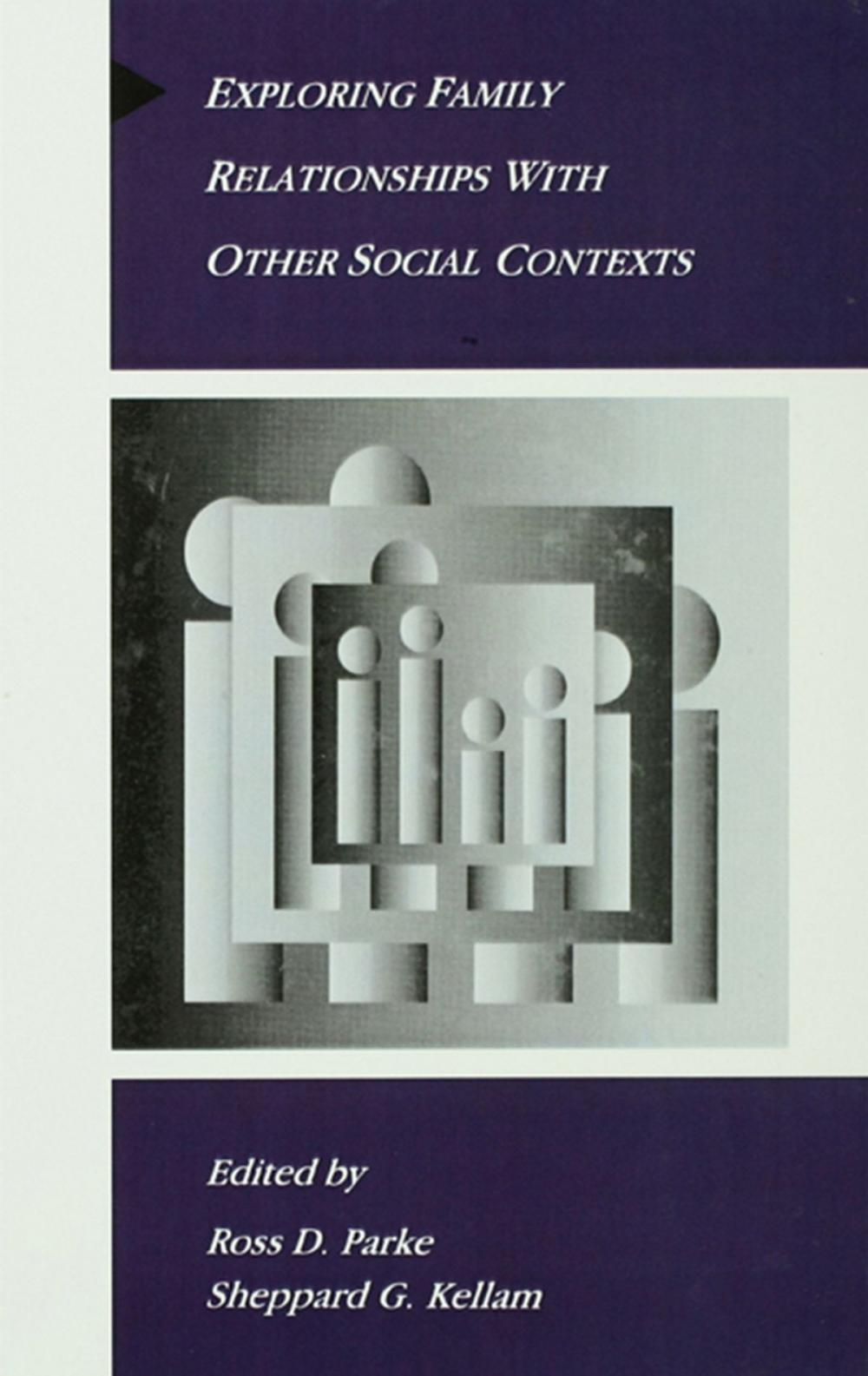 Big bigCover of Exploring Family Relationships With Other Social Contexts