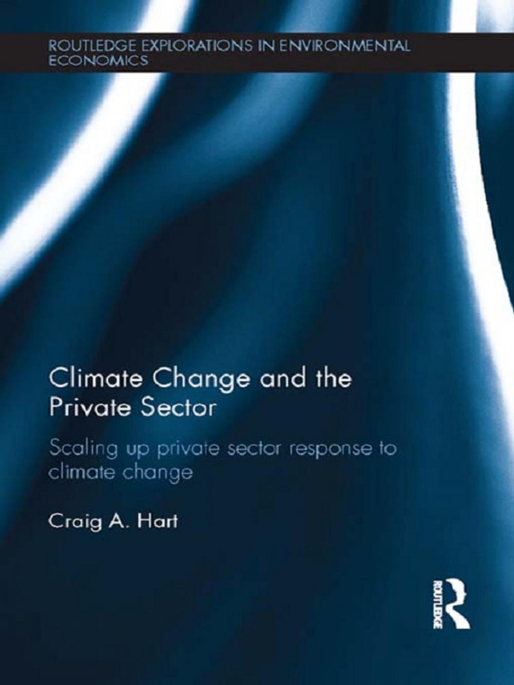 Big bigCover of Climate Change and the Private Sector