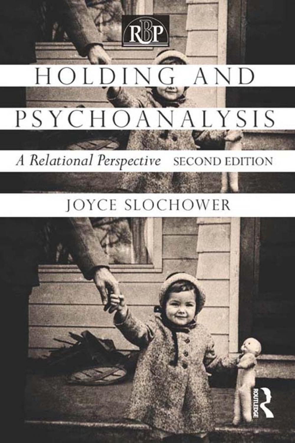 Big bigCover of Holding and Psychoanalysis, 2nd edition