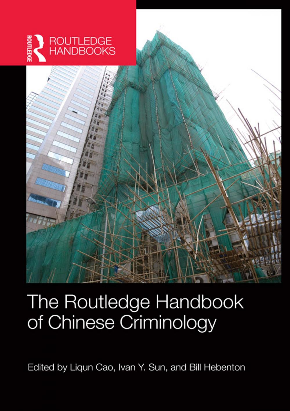 Big bigCover of The Routledge Handbook of Chinese Criminology