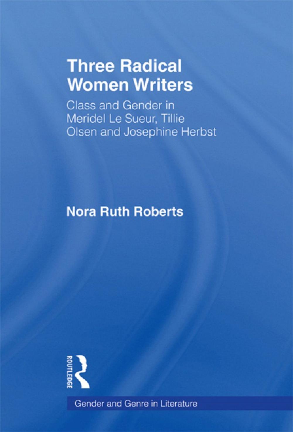 Big bigCover of Three Radical Women Writers