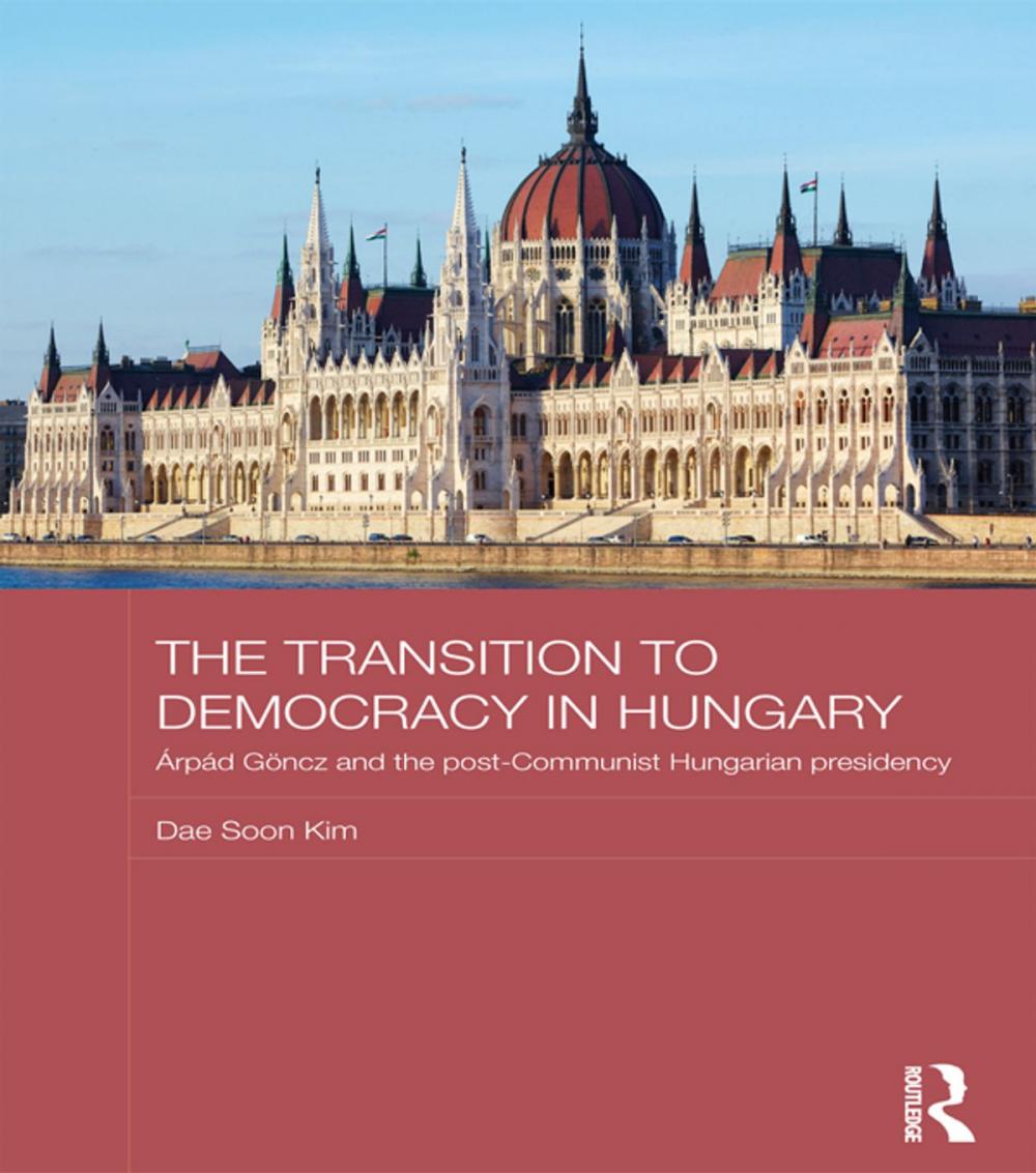 Big bigCover of The Transition to Democracy in Hungary