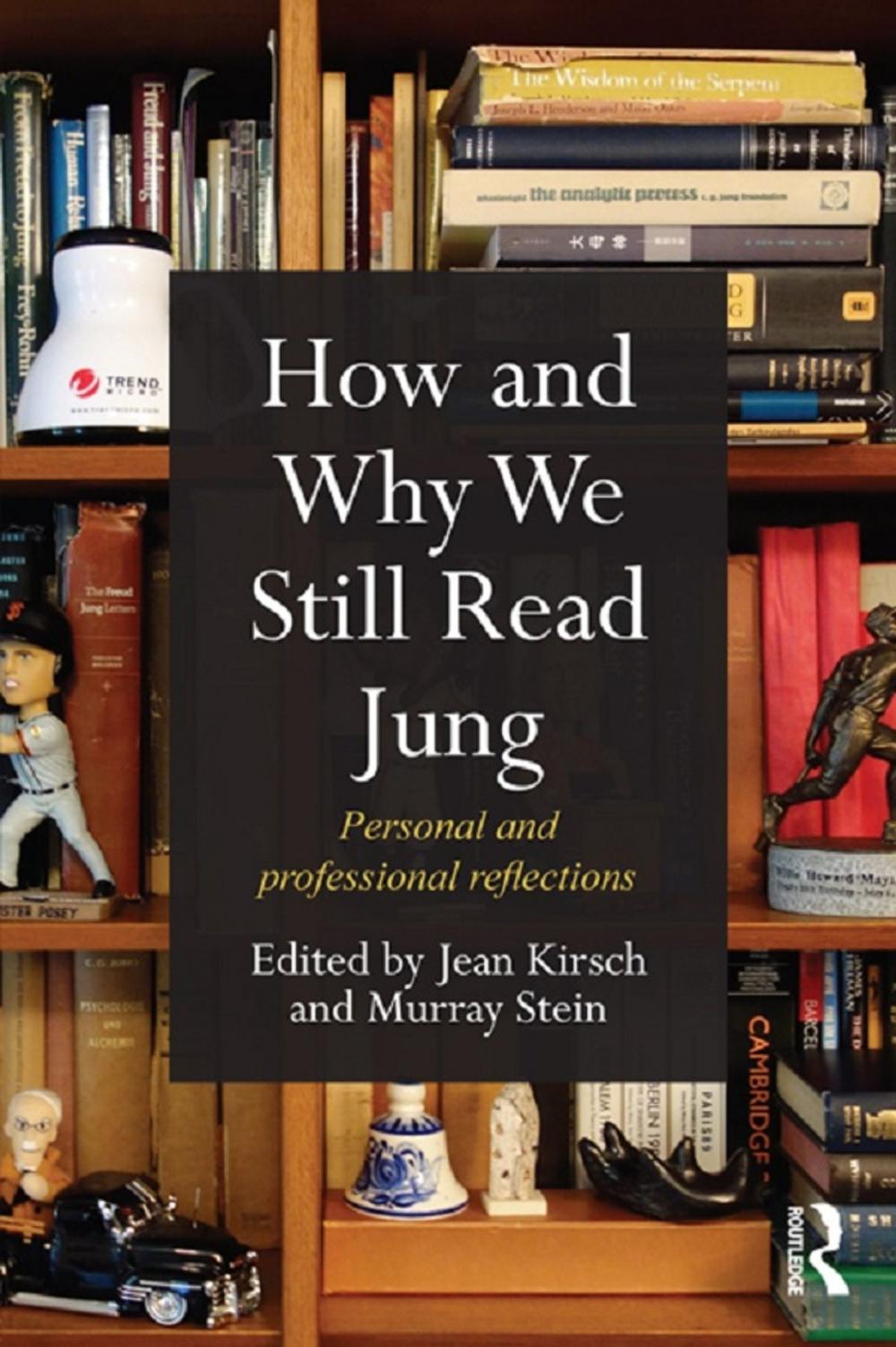 Big bigCover of How and Why We Still Read Jung