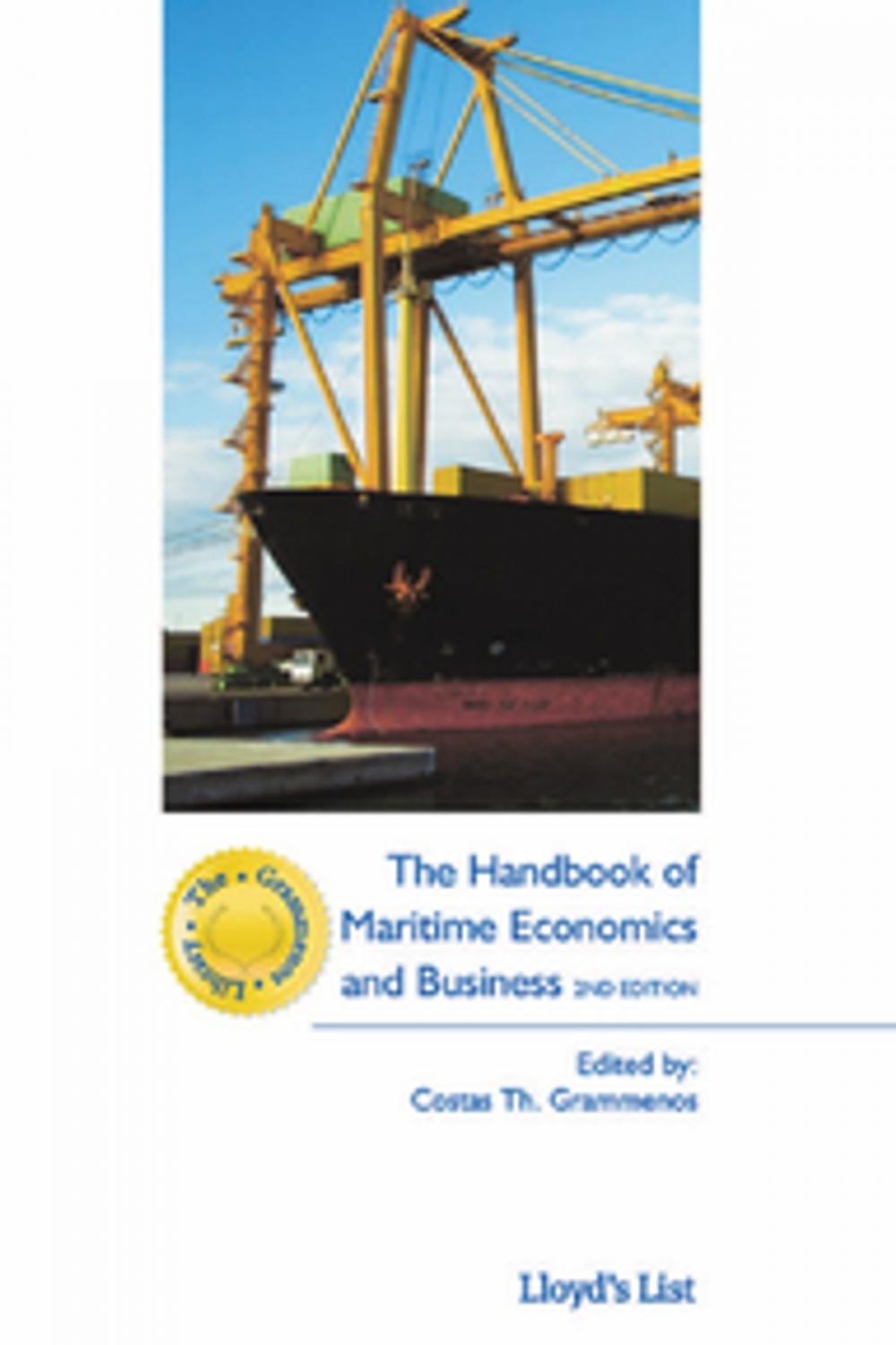 Big bigCover of The Handbook of Maritime Economics and Business