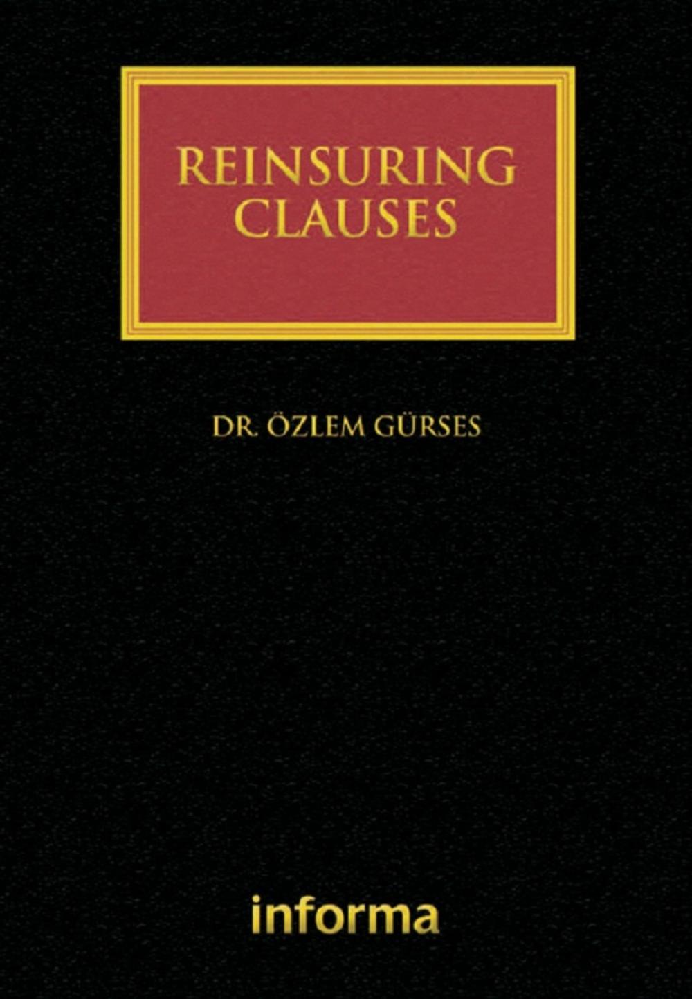 Big bigCover of Reinsuring Clauses