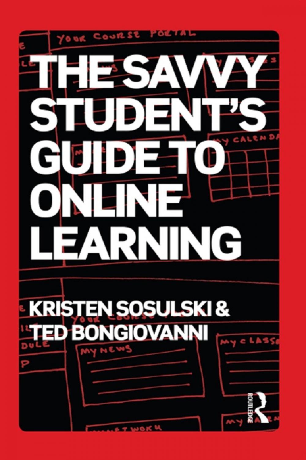 Big bigCover of The Savvy Student's Guide to Online Learning