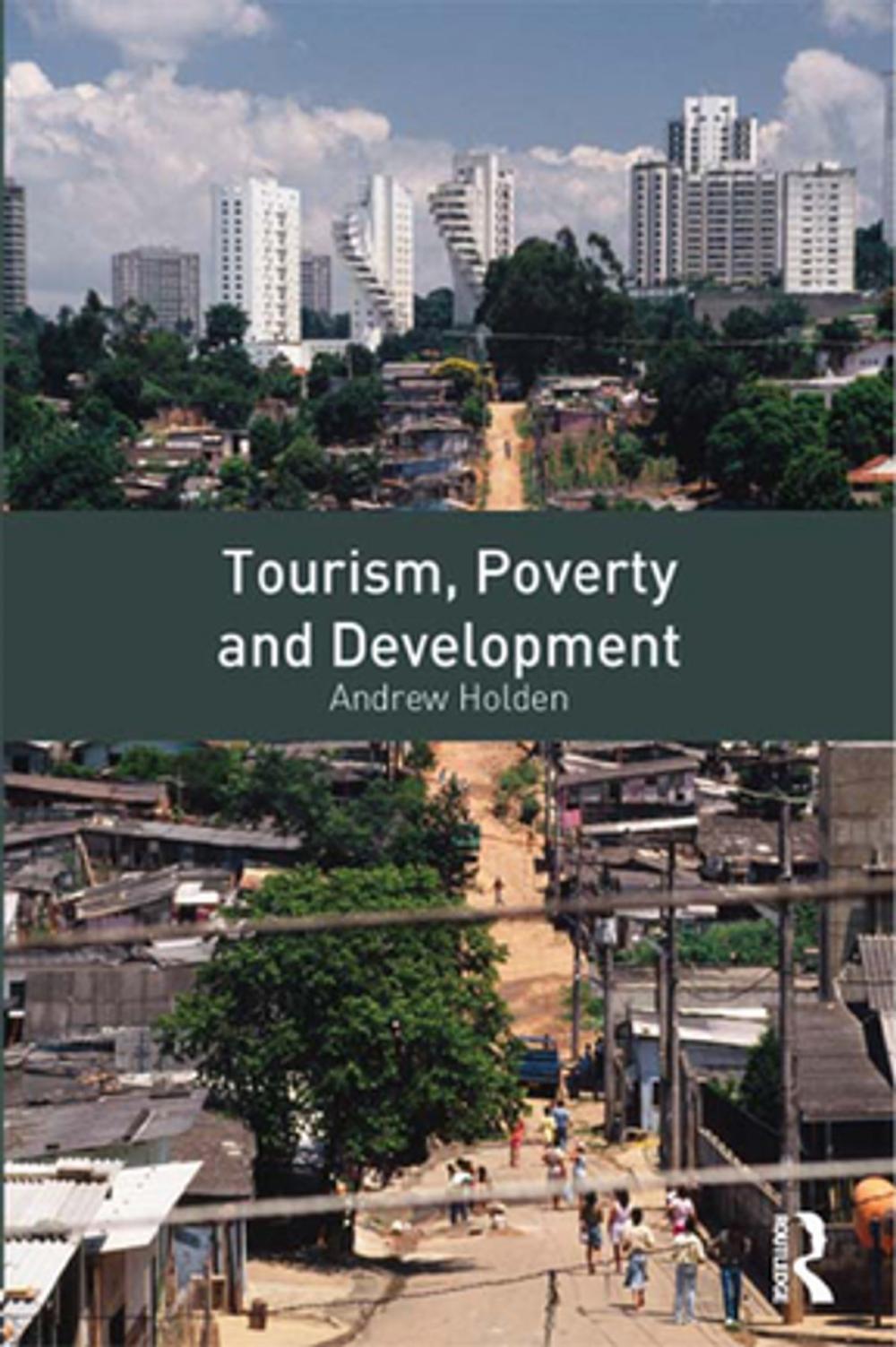 Big bigCover of Tourism, Poverty and Development