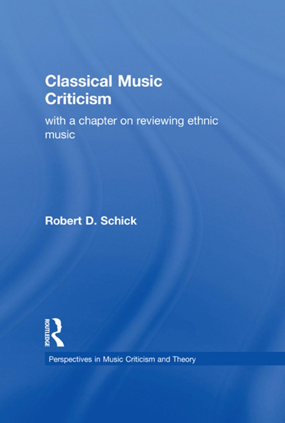 Big bigCover of Classical Music Criticism