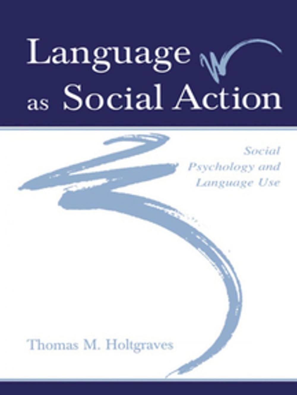 Big bigCover of Language As Social Action