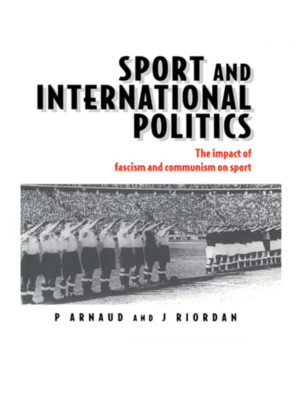 Big bigCover of Sport and International Politics