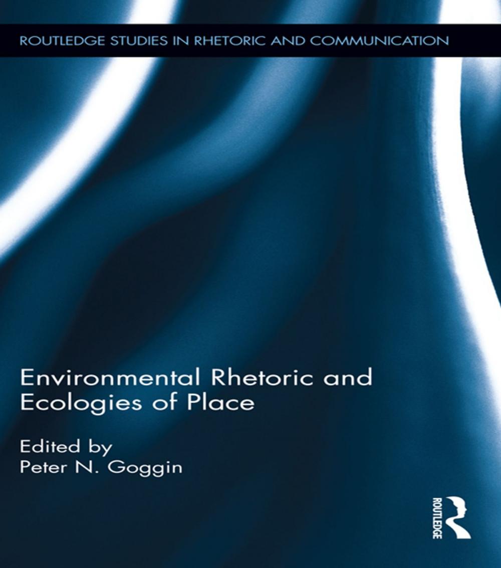 Big bigCover of Environmental Rhetoric and Ecologies of Place