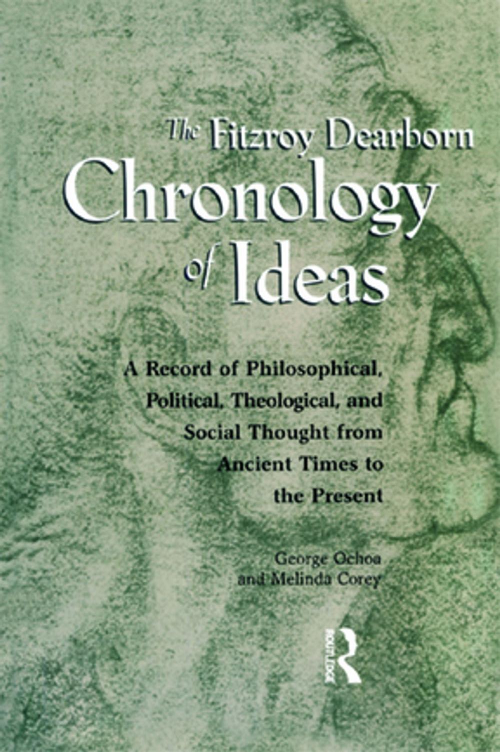 Big bigCover of Fitzroy Dearborn Chronology of Ideas