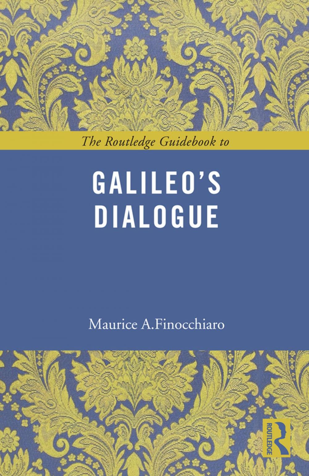 Big bigCover of The Routledge Guidebook to Galileo's Dialogue