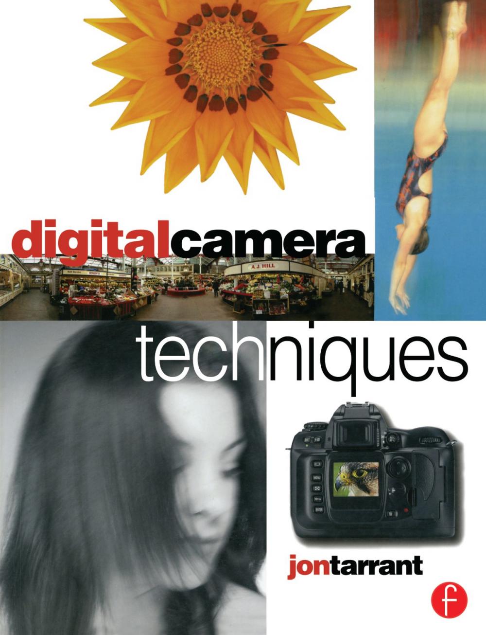 Big bigCover of Digital Camera Techniques