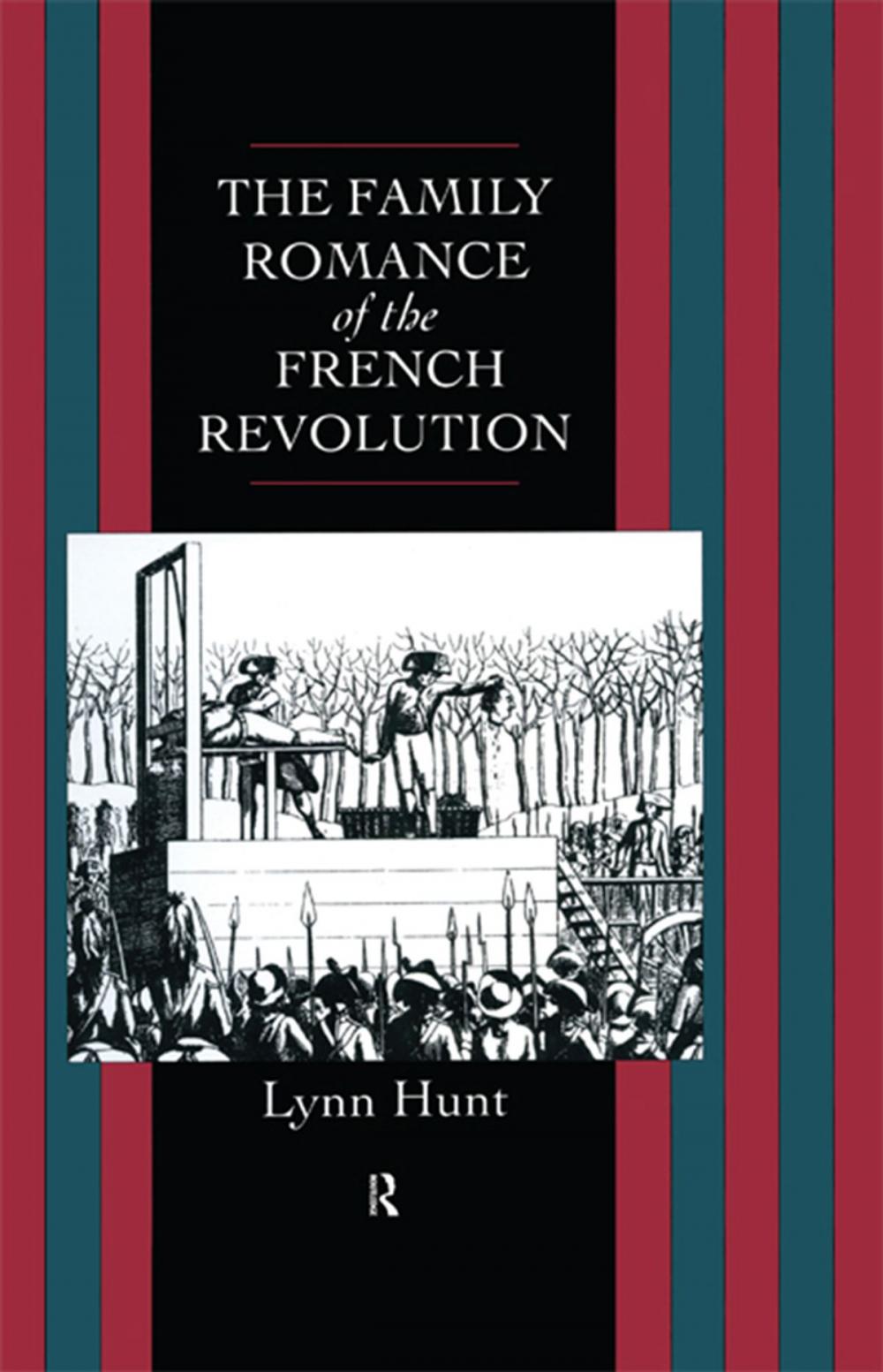 Big bigCover of Family Romance of the French Revolution