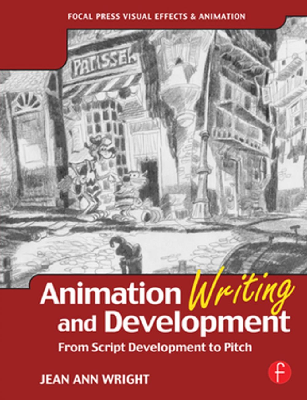 Big bigCover of Animation Writing and Development