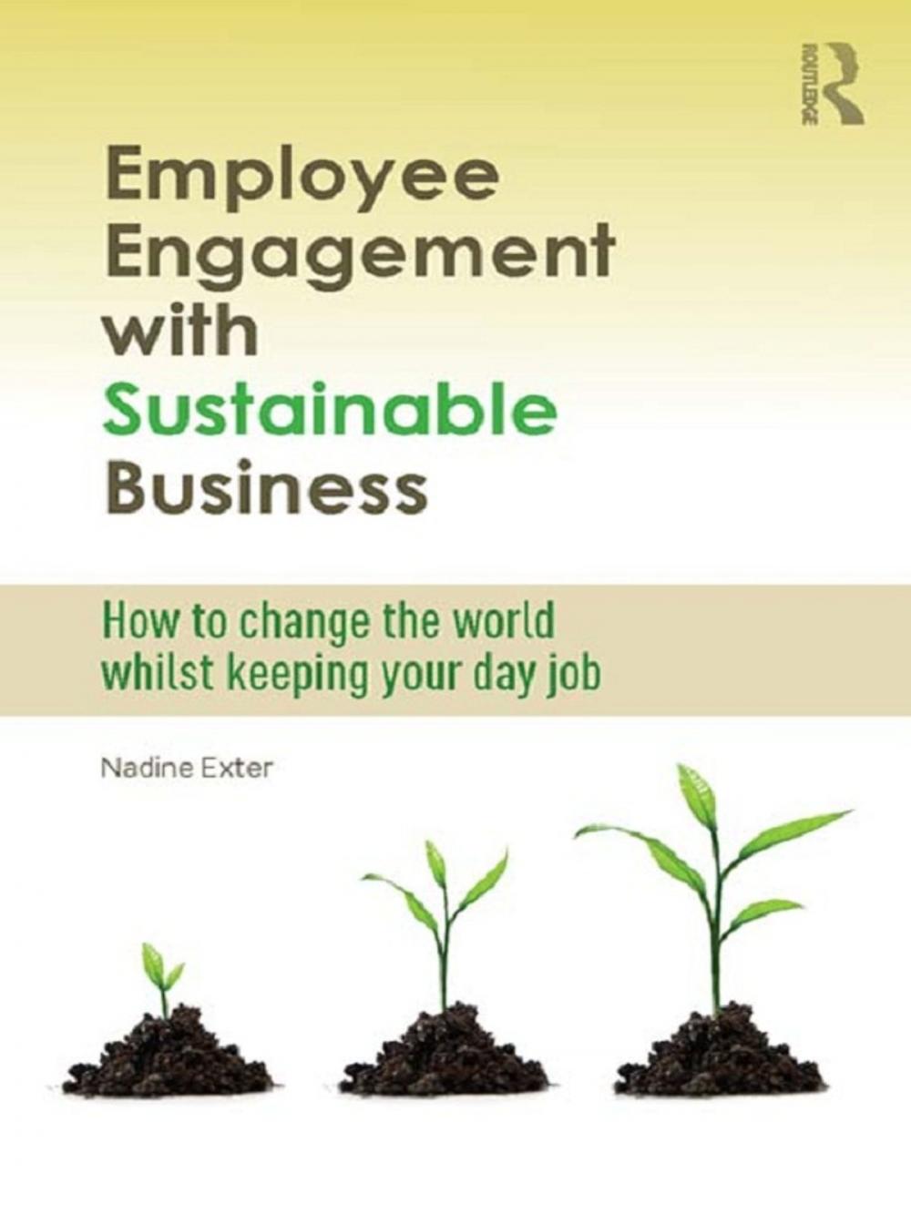 Big bigCover of Employee Engagement with Sustainable Business