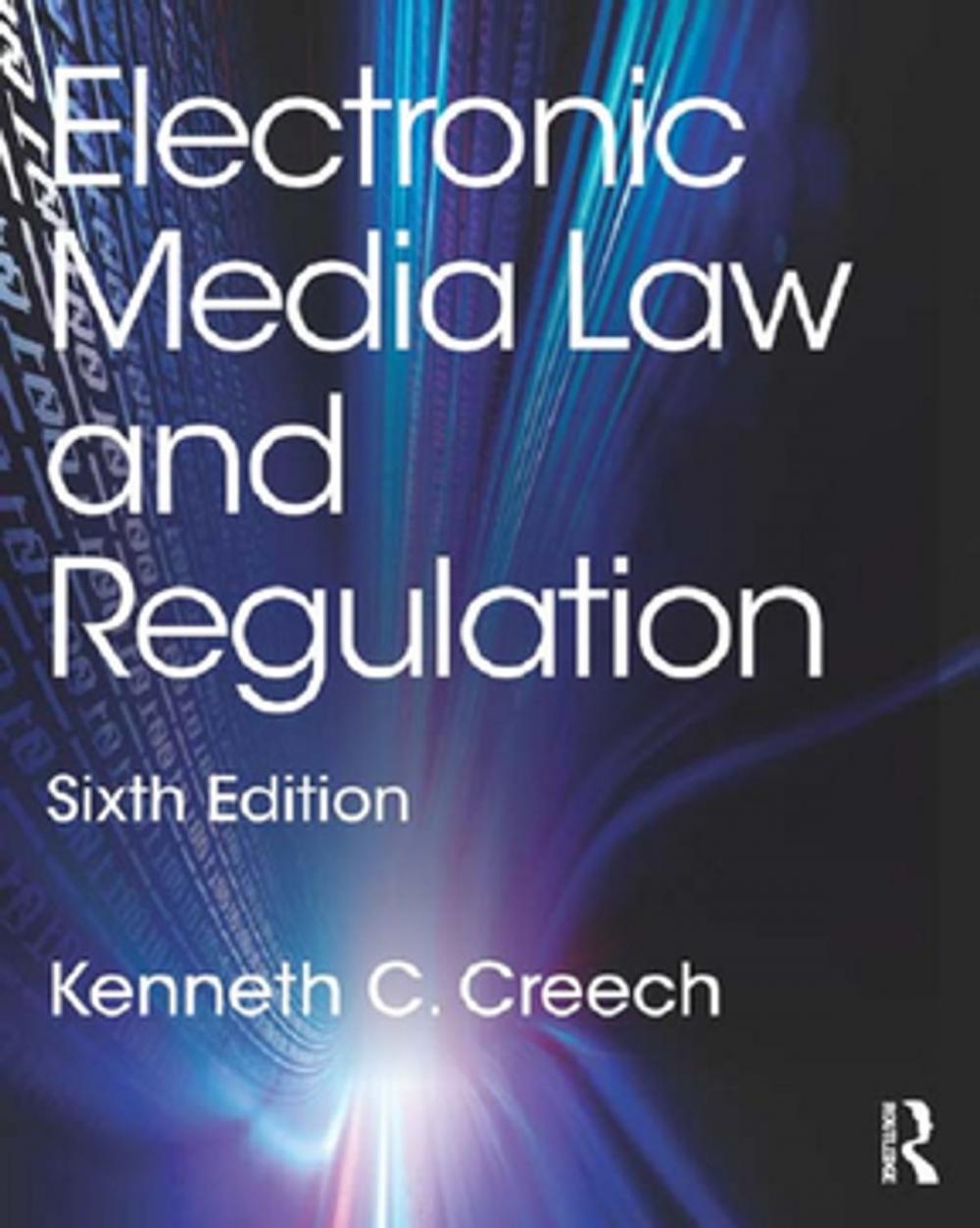 Big bigCover of Electronic Media Law and Regulation