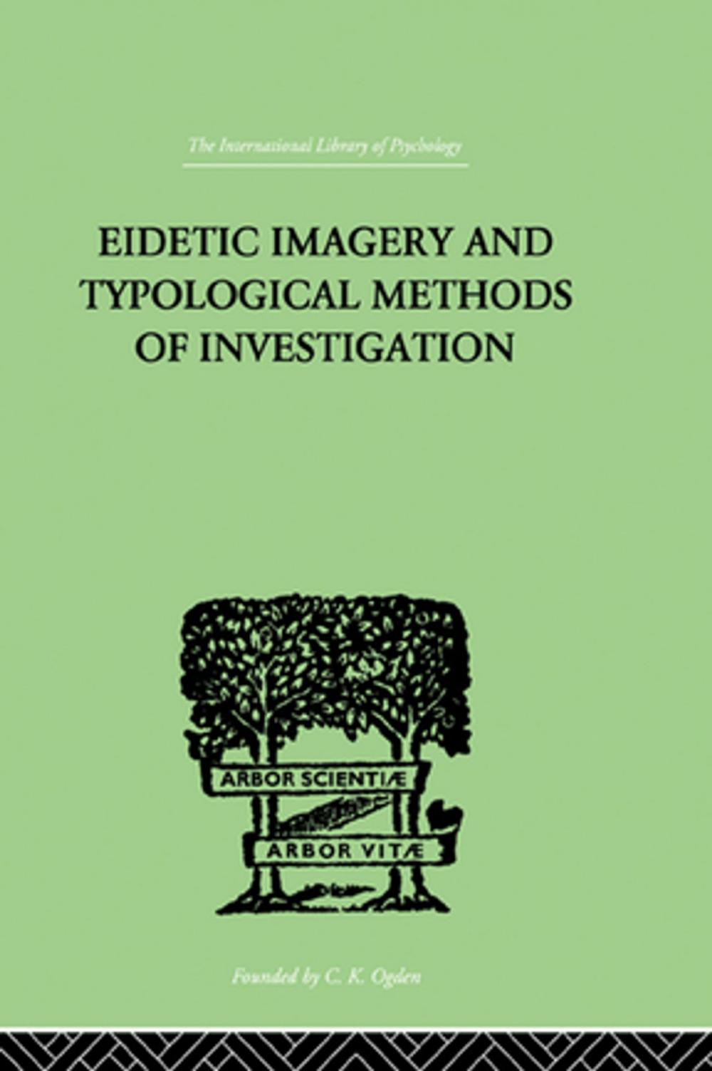 Big bigCover of EIDETIC IMAGERY and Typological Methods of Investigation