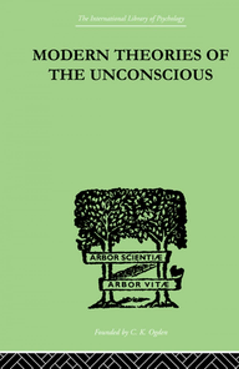 Big bigCover of Modern Theories Of The Unconscious