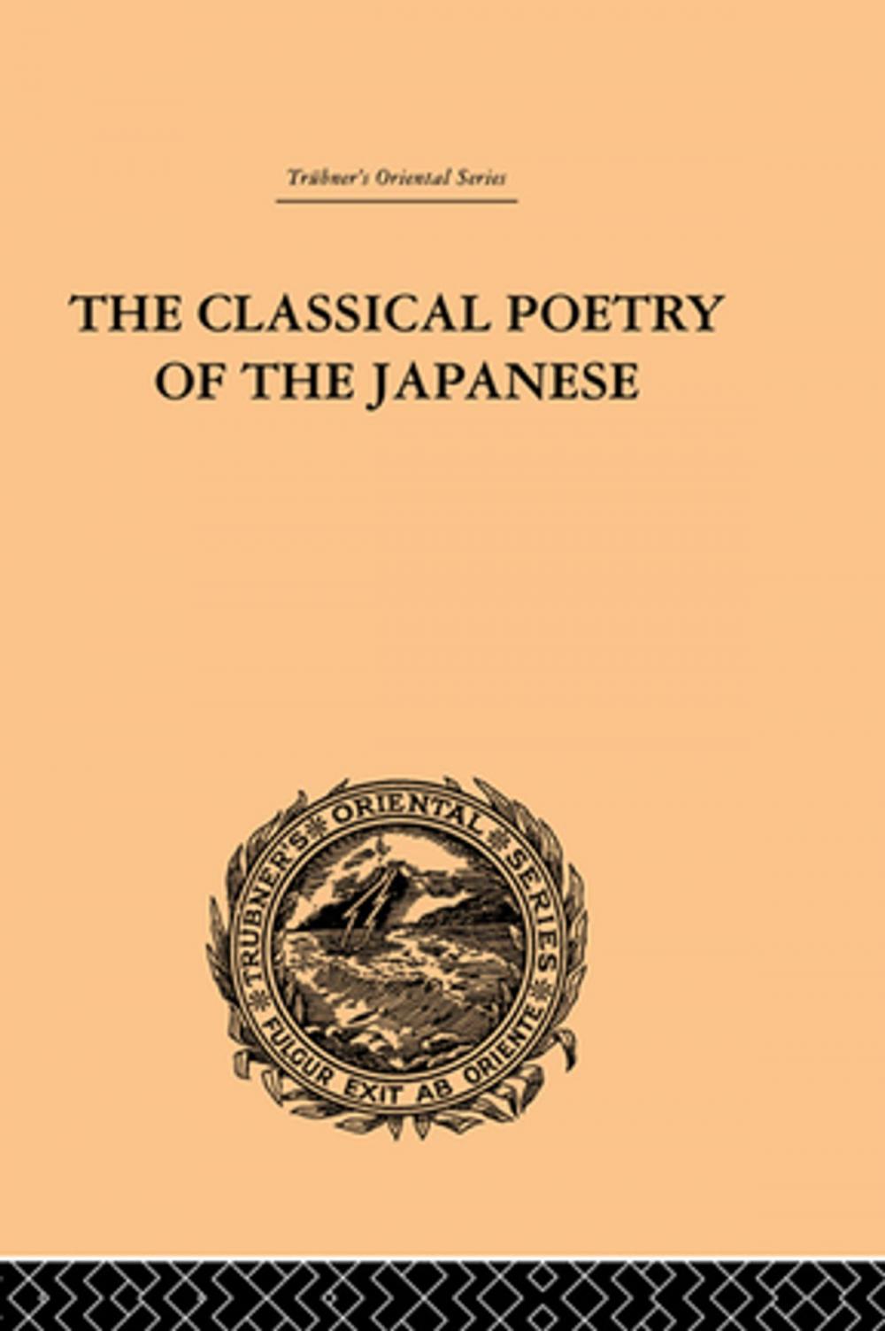 Big bigCover of The Classical Poetry of the Japanese