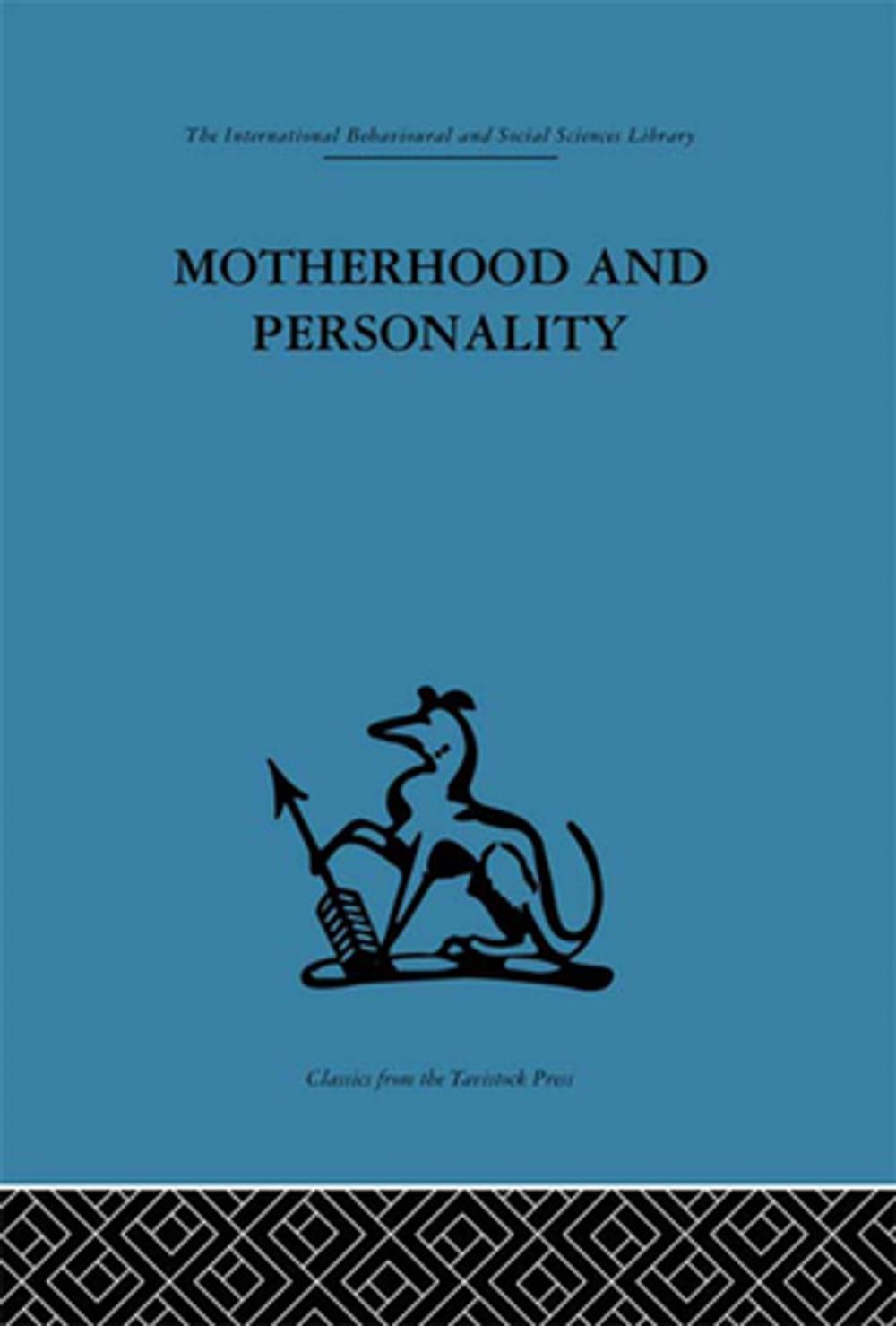 Big bigCover of Motherhood and Personality