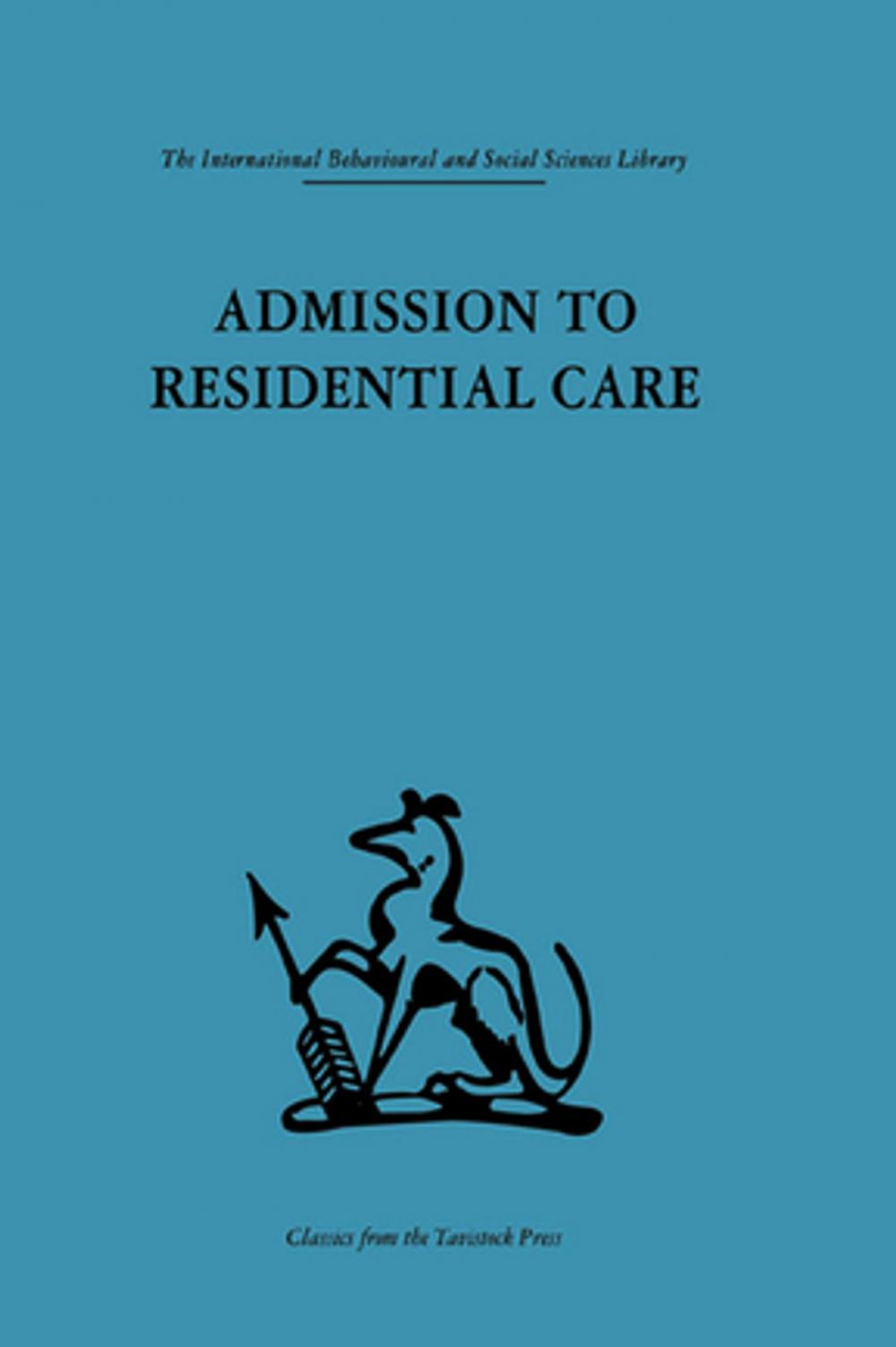 Big bigCover of Admission to Residential Care