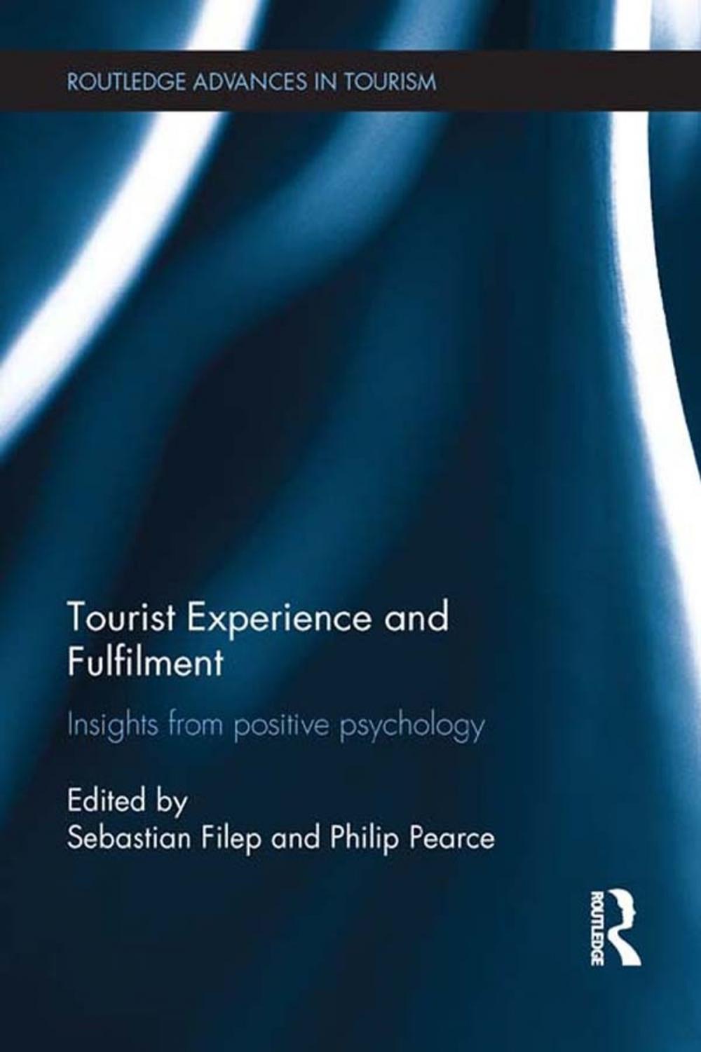 Big bigCover of Tourist Experience and Fulfilment