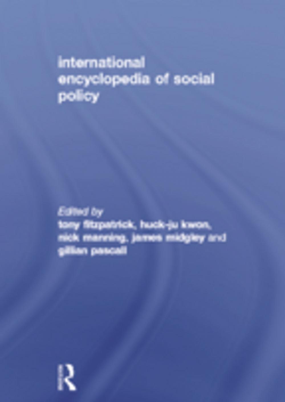 Big bigCover of International Encyclopedia of Social Policy