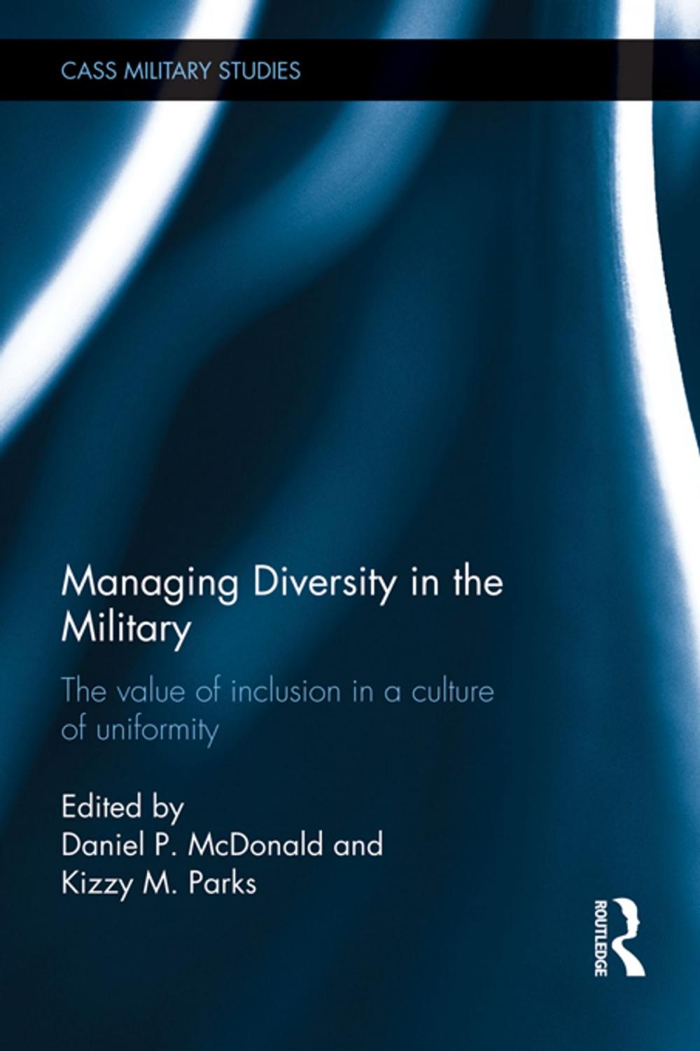 Big bigCover of Managing Diversity in the Military