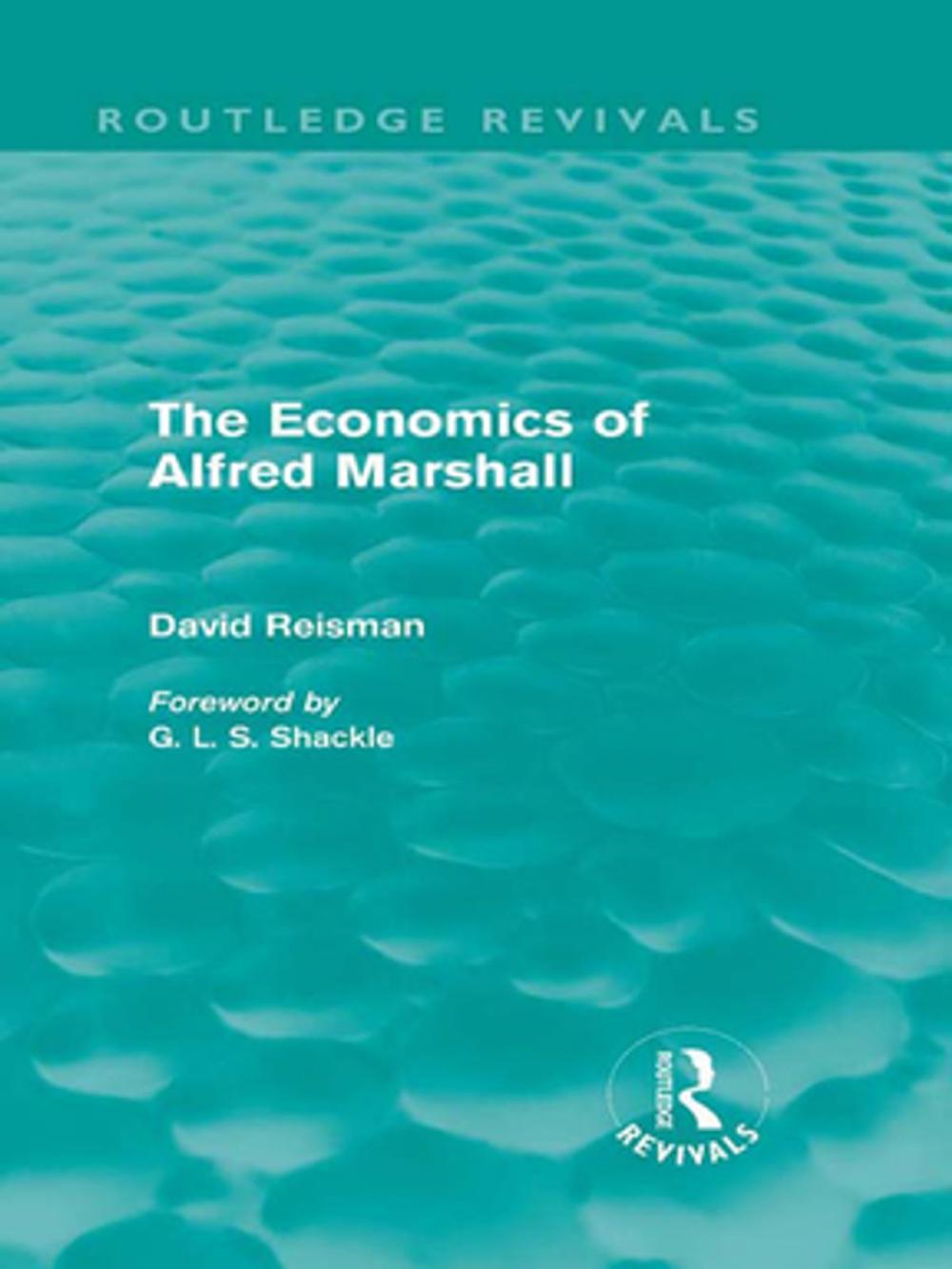 Big bigCover of The Economics of Alfred Marshall (Routledge Revivals)