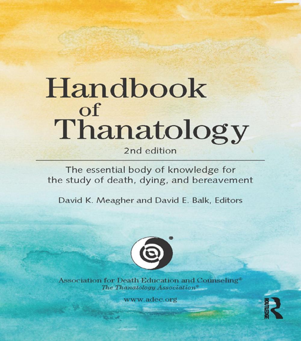 Big bigCover of Handbook of Thanatology